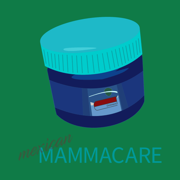 (mexican) MAMMACARE by SD9