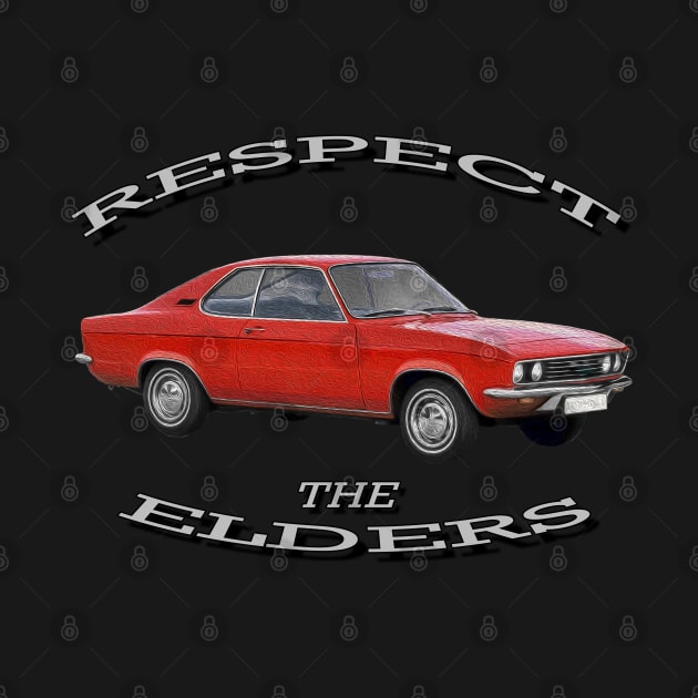Opel Manta 'Respect The Elders' by CarEnthusast