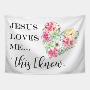 Jesus loves me this i know Tapestry