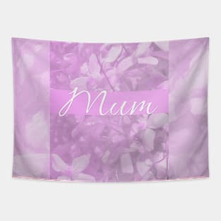 Mum Floral Tapestry