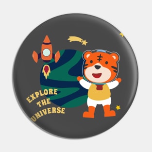 Space tiger or astronaut in a space suit with cartoon style. Pin