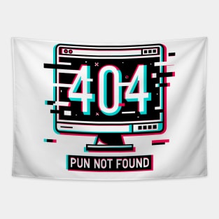 Error 404 Pun Not Found Tapestry