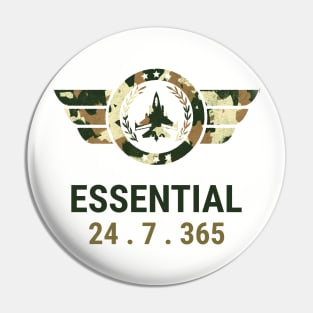 Essential 24.7.365 (Camo Air) Pin