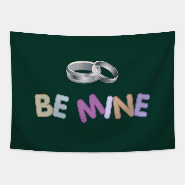 Be Mine t-shirt design vector Tapestry by webbygfx