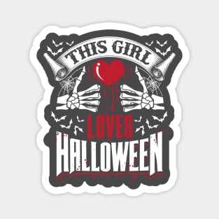 This Girl Love Halloween Creepy Design Magnet