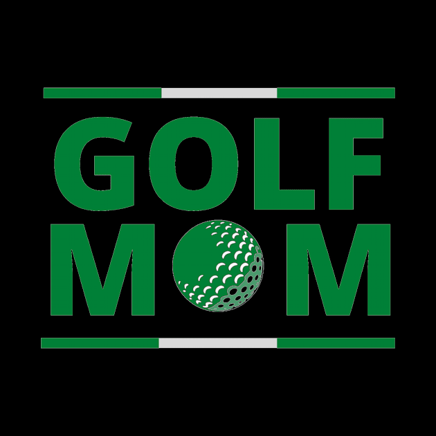 Golf Mom by FLARE US