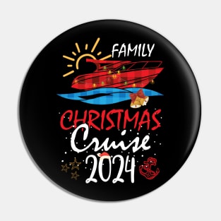 Family Christmas Cruise 2024 Christmas Cruise Cruising Lover Pin