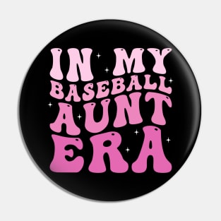 In my baseball aunt era Pin