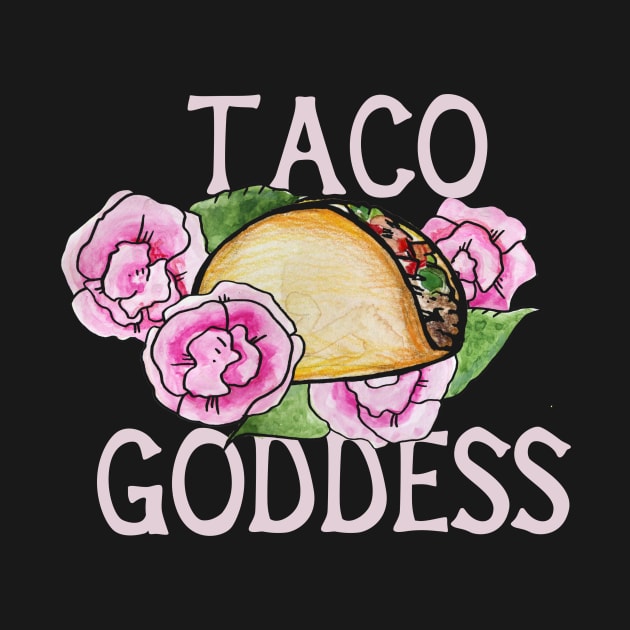 Taco Goddess by bubbsnugg