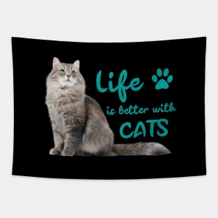 Life is Better with Cats Funny Cat Lovers Gift Tapestry