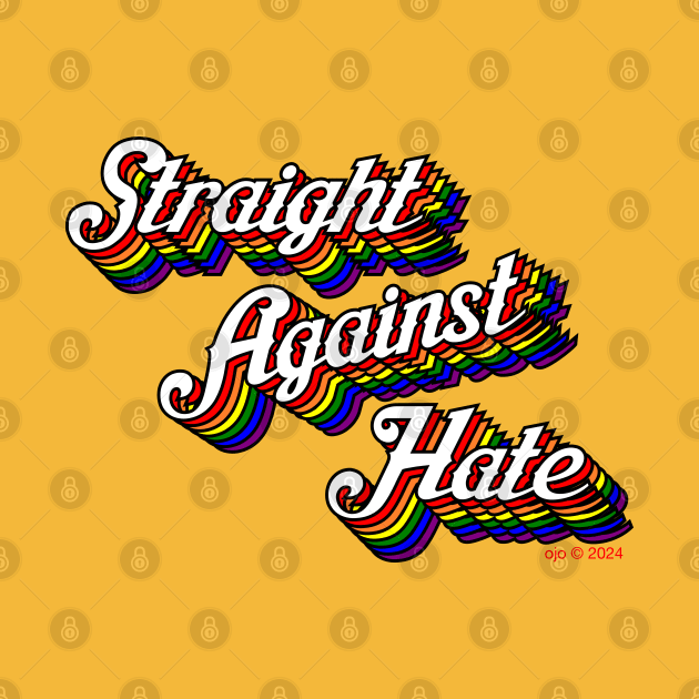 Straight Against Hate by ojo