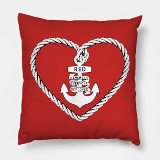 RED Friday Military Remember Everyone Deployed Heart Anchor Pillow