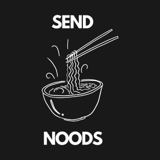 send noods T-Shirt