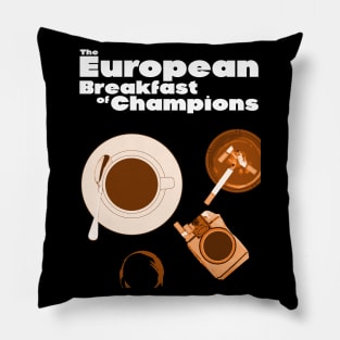 The European Breakfast of Champions ))(( Coffee Junkie Pillow