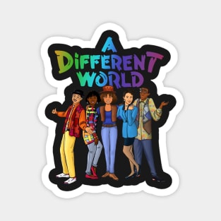 A Different World Magnet