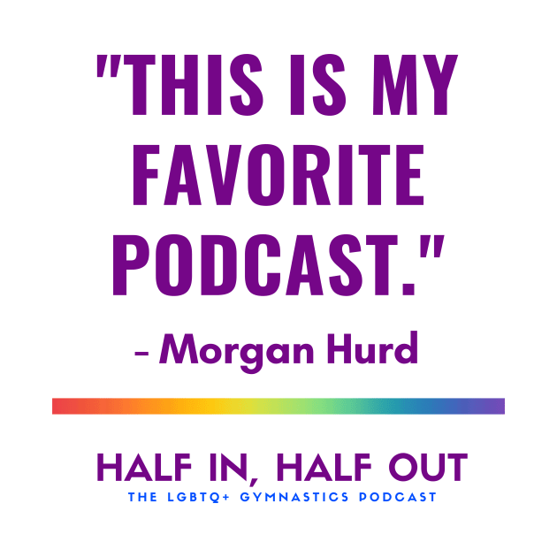 Morgan Hurd's Favorite Podcast by Half In Half Out Podcast