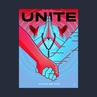 Unite In Faith and Love Poster Variant T-Shirt