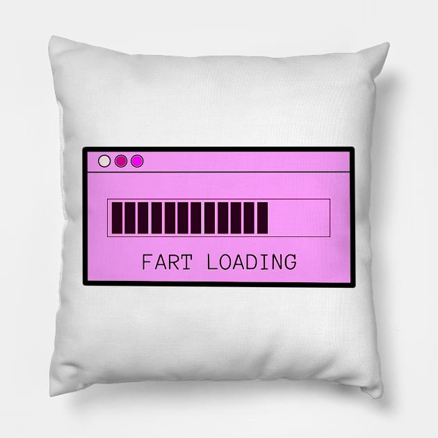 Fart Loading Pink Pillow by ROLLIE MC SCROLLIE