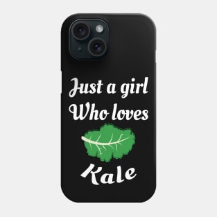 Just A Girl Who Loves Kale Healthy Eating Nutritionist gift Phone Case