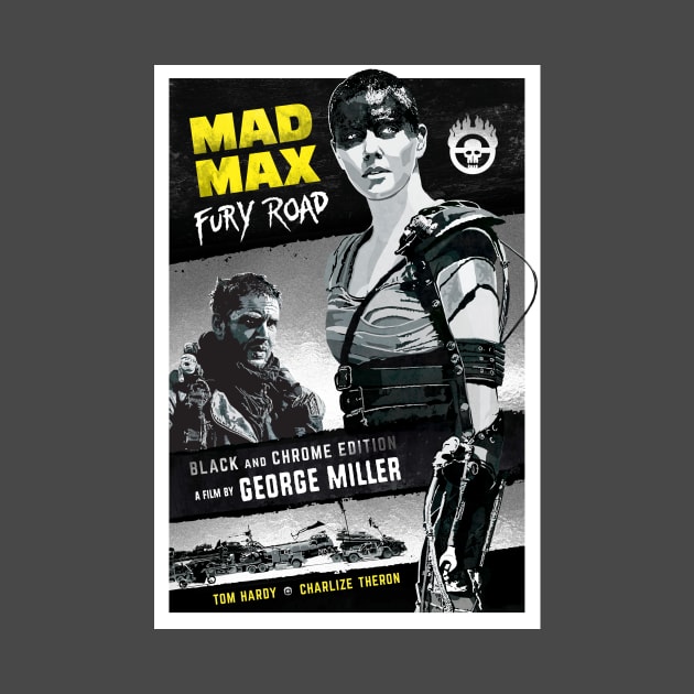 Mad Max: Fury Road alternative movie poster by chrisayerscreative