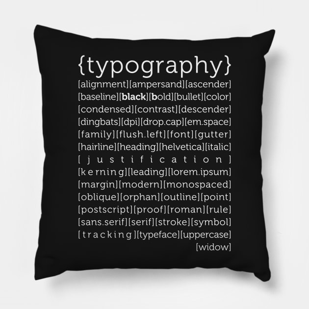 typography again Pillow by blackb