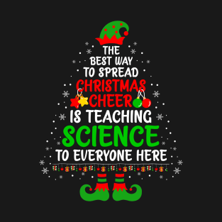 Funny Christmas Cheer Is Teaching Science Santa Elf Teacher Group T-Shirt