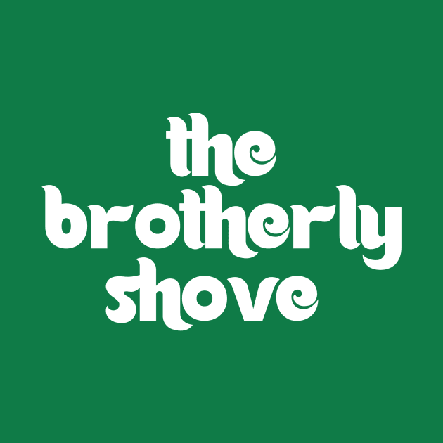 The Brotherly Shove Philadelphia Eagles T Shirt by SportsGuyTees