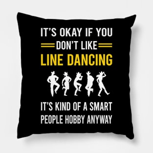 Smart People Hobby Line Dancing Dance Dancer Pillow