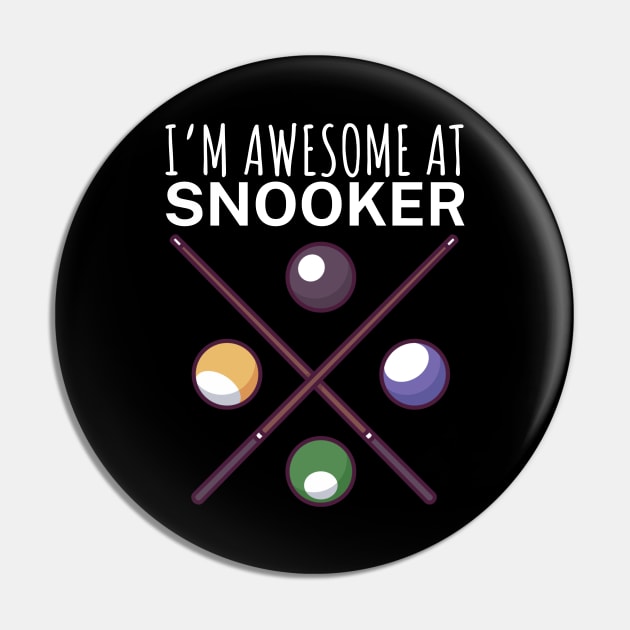 Im awesome at snooker Pin by maxcode