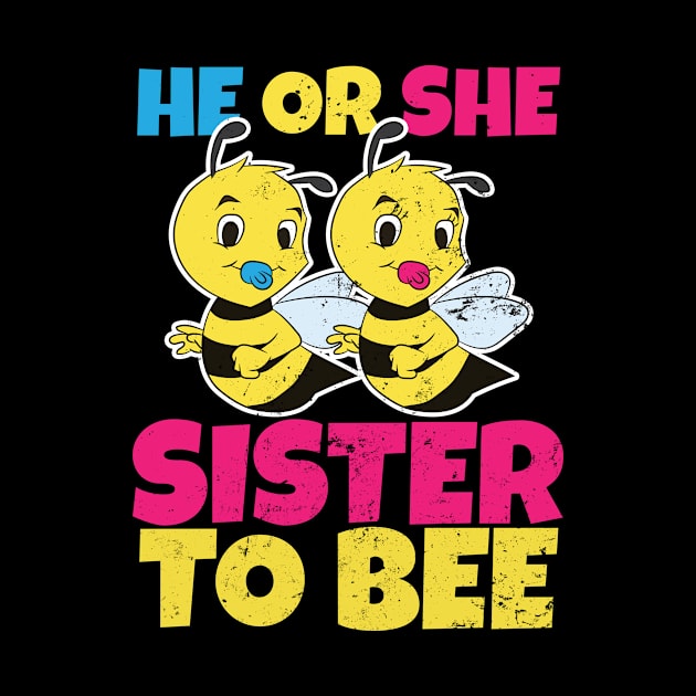 Bee Gender Reveal Shirt | Sister To Gift by Gawkclothing