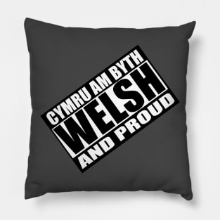 Welsh and Proud Pillow