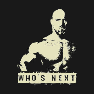 Who's next? T-Shirt