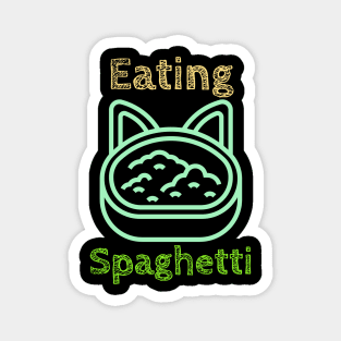 Cat eating spaghetti, Cute Cat, Foodie Gift, Funny Saying Magnet