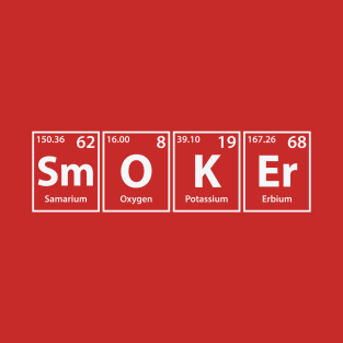 Smoker (Sm-O-K-Er) Periodic Elements Spelling T-Shirt