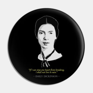 Emily Dickinson Quote Pin