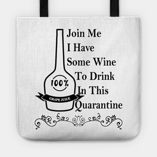 08 - GRAPE JUICE Tote