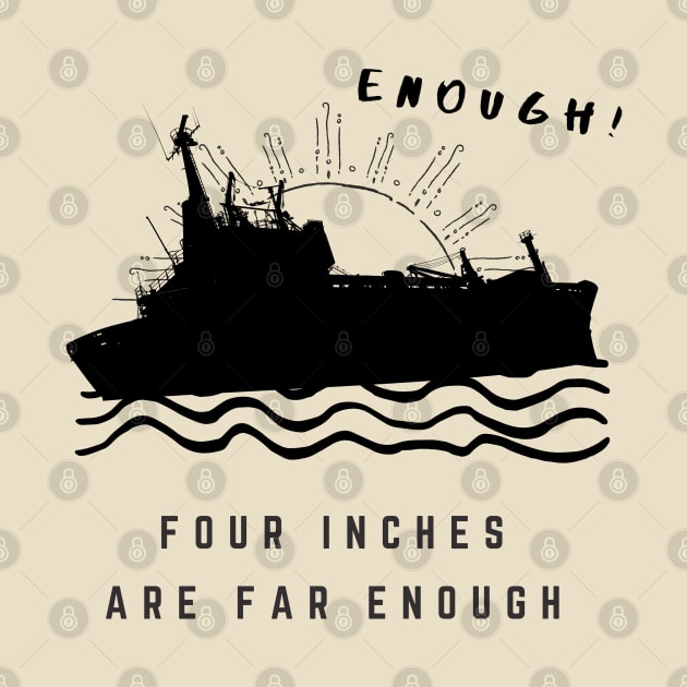 Suez Canal - Four inches are enough,far enough by TTWW Studios