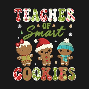 Teacher of Smart Cookies T-Shirt