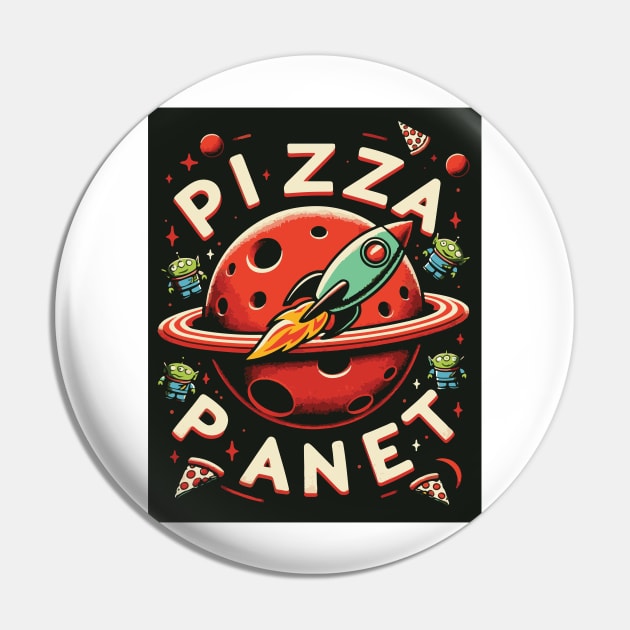 Pizza Planet Tribute - Fan Movie Theater Pizza Planet Movie Tribute - Pizza Planet best Tribute and Designs Piza Pitza Pitsa Planet Tribute - Pizza Lover Pizza Slice - Pizza and Chill Pin by TributeDesigns