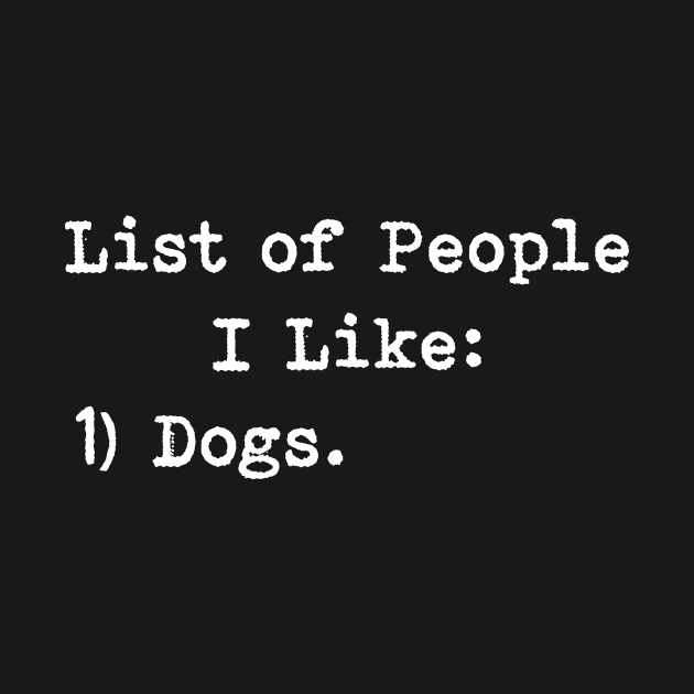 List Of People I Like - Dogs by Bhagila