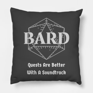 "Quests Are Better With A Soundtrack" DnD Bard Class Print Pillow