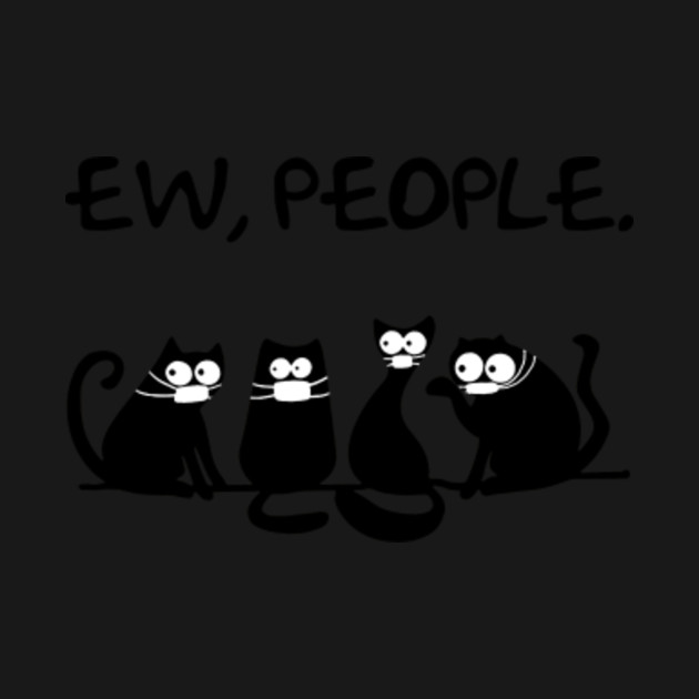 Disover Ew People Black Cat & Face Mask Tshirt - Ew People Black Cat - T-Shirt