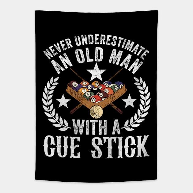 Never Underestimate An Old Man With A Cue Stick Tapestry by creativity-w