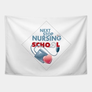 next stop nursing school Tapestry