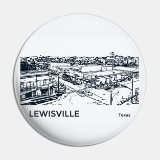 Lewisville Texas Pin