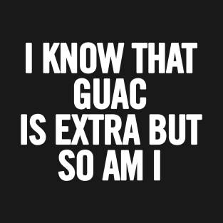 Extra Guac T-Shirt