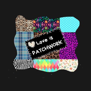 Love is patchwork T-Shirt