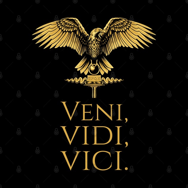 Ancient Roman Eagle - Julius Caesar Quote - Veni Vidi Vici by Styr Designs