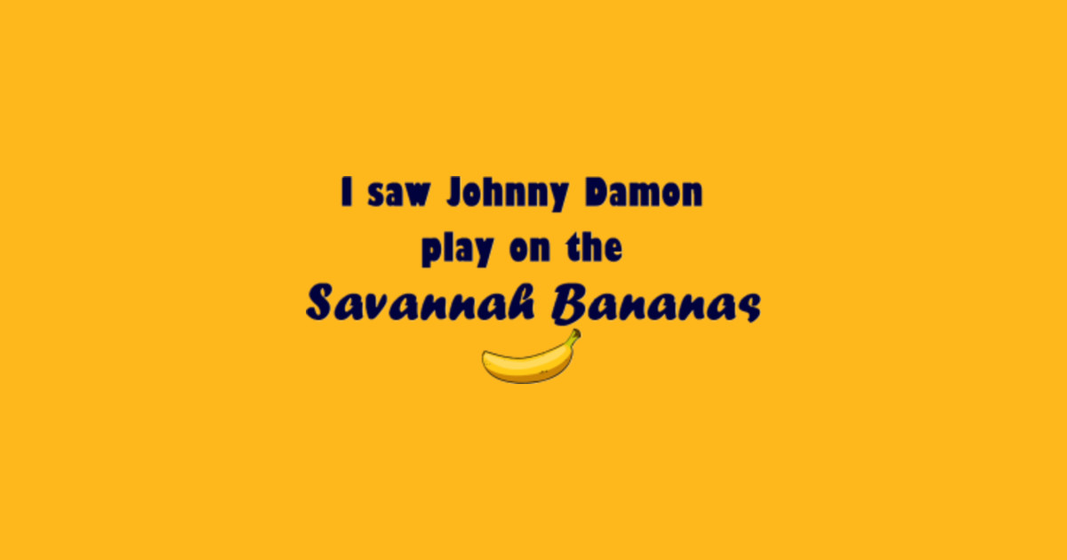 Johnny Damon and the Savannah Bananas Design Savannah Bananas T