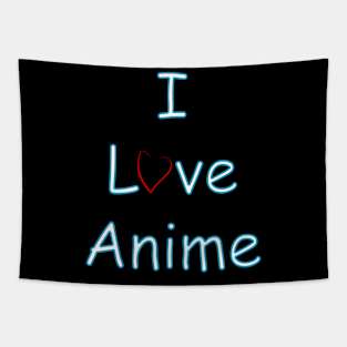 I love Anime Tapestry